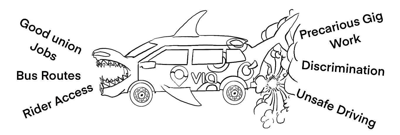 A car shaped like a shark is going after "good union jobs," "bus routes," and "rider access." The exhaust includes "precarious gig work," "discrimination," and "unsafe driving."